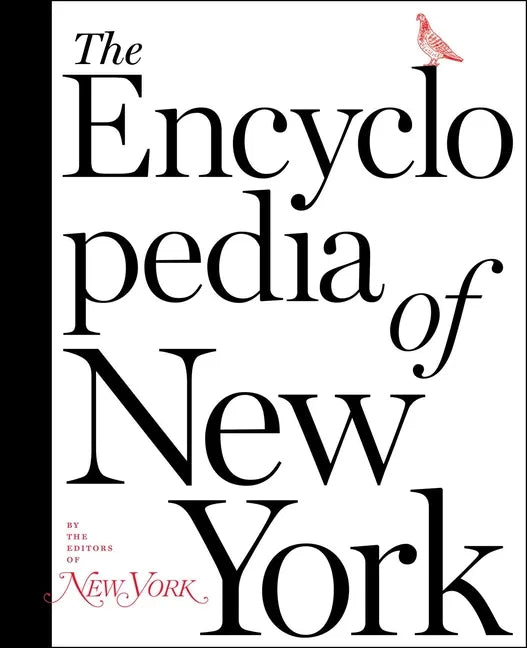 The Encyclopedia of New York - Hardcover