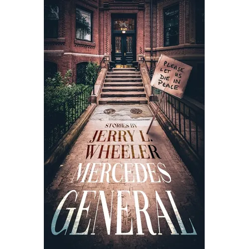 Mercedes General: Stories - Paperback