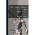 Archaeological Survey of Kentucky; 2 - Hardcover