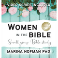 Women in the Bible Small Group Bible Study - Hardcover