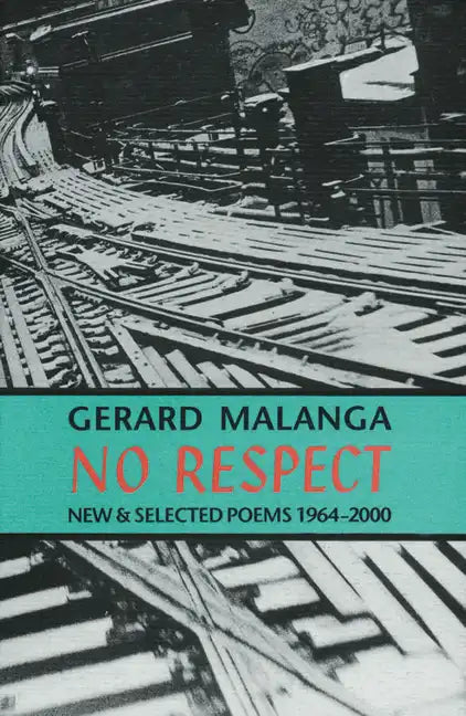 No Respect: New & Selected Poems 1964-2000 - Paperback