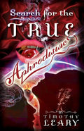 Search for the True Aphrodisiac - Paperback