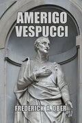 Amerigo Vespucci - Paperback