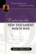 Exploring the New Testament Book by Book: An Expository Survey - Hardcover