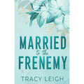 Married to the Frenemy - Paperback