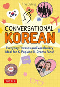 Conversational Korean: Everyday Phrases and Vocabulary - Ideal for K-Pop and K-Drama Fans! (Free Online Audio) - Paperback