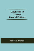 Daybreak in Turkey Second Edition - Paperback