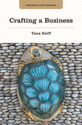Crafting a Business - Paperback