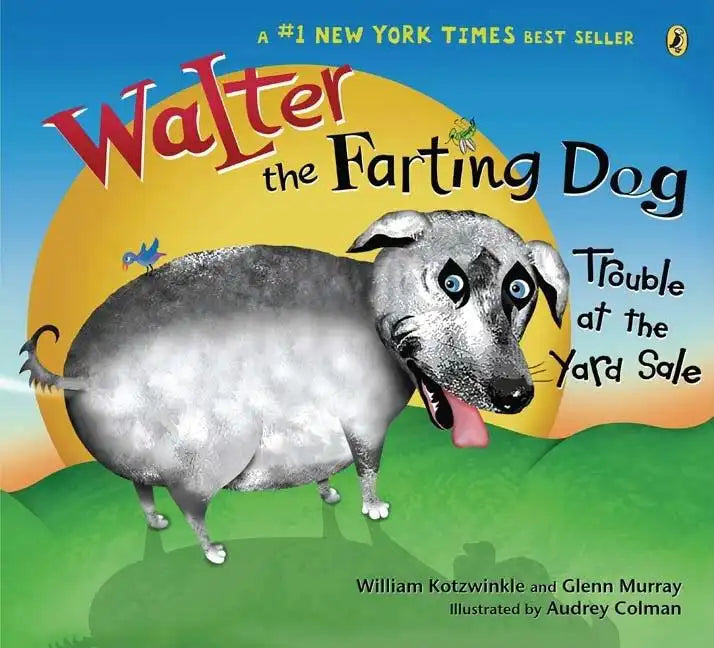 Walter the Farting Dog: Trouble at the Yard Sale - Paperback