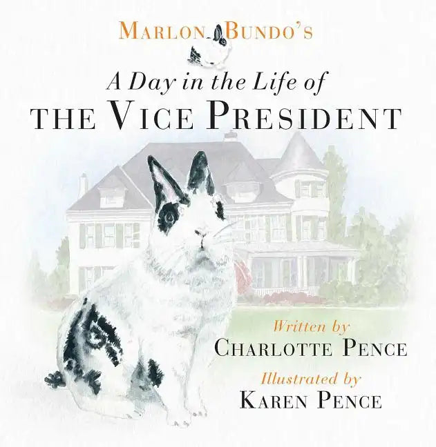 Marlon Bundo's Day in the Life of the Vice President - Hardcover