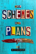 Her Schemes and Plans - Paperback