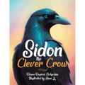 Sidon the Clever Crow - Paperback