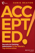 Accepted!: Secrets to Gaining Admission to the World's Top Universities - Paperback