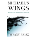 Michael's Wings: Companion to The Angel - Paperback
