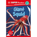 DK Super Readers Level 3 Giant Squid - Hardcover