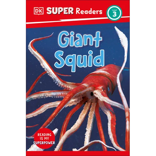 DK Super Readers Level 3 Giant Squid - Hardcover
