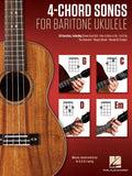 4-Chord Songs for Baritone Ukulele (G-C-D-Em): Melody, Chords and Lyrics for D-G-B-E Tuning - Paperback