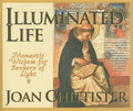 Illuminated Life: Monastic Wisdom for Seekers of Light - Paperback
