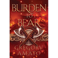 Burden to Bear - Paperback
