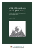 Biopoéticas para las biopolíticas: El pensamiento literario latinoamericano ante la cuestión animal - Paperback
