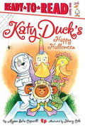 Katy Duck's Happy Halloween: Ready-To-Read Level 1 - Hardcover