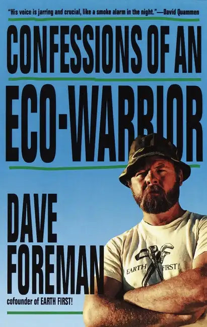 Confessions of an Eco-Warrior - Paperback