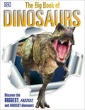 The Big Book of Dinosaurs - Hardcover