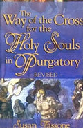 The Way of the Cross for the Holy Souls in Purgatory - Hardcover