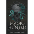 Magic Hunted - Paperback