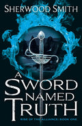 A Sword Named Truth: Rise of the Alliance Book One - Paperback