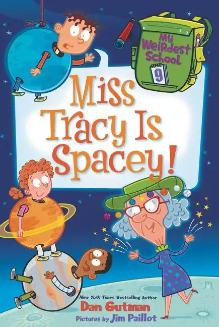 My Weirdest School #9: Miss Tracy Is Spacey! - Paperback