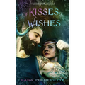 of Kisses and Wishes - Paperback