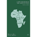 A New Paradigm of the African State: Fundi Wa Afrika - Hardcover