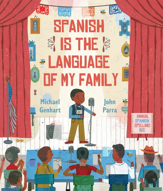 Spanish Is the Language of My Family - Hardcover