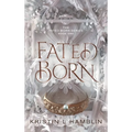 Fated Born - Hardcover