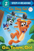Go, Team. Go! (Netflix: Go, Dog. Go!) - Paperback