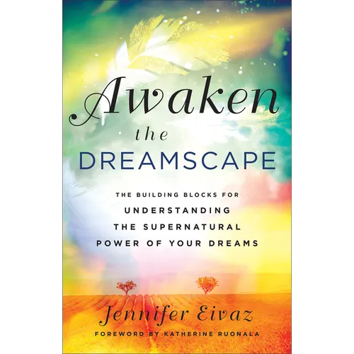 Awaken the Dreamscape - Hardcover