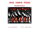 Jazz Dance Today Essentials: The $6 Dance Series - Paperback