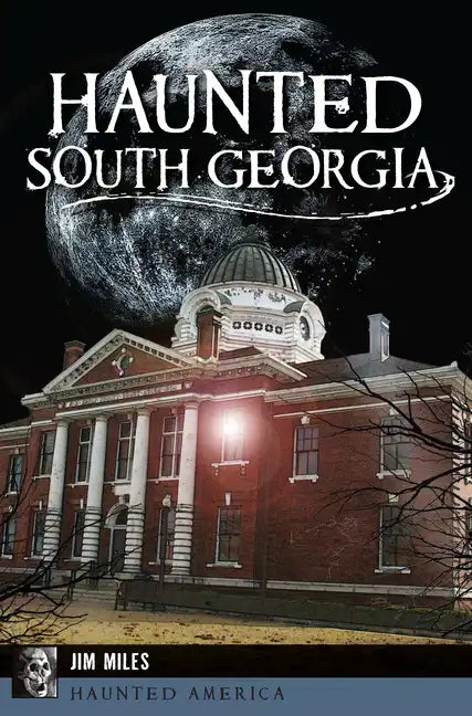Haunted South Georgia - Paperback