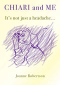 Chiari and Me - It's Not Just A Headache - Paperback