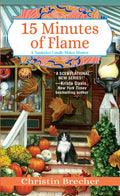 15 Minutes of Flame - Paperback