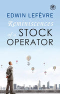 The Reminiscences of a Stock Operator - Paperback