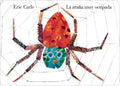 La Arana Muy Ocupada = Very Busy Spider - Hardcover