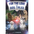 For the Love of Dog Tales 2 - Paperback
