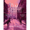 Tiny Tim and The Ghost of Ebenezer Scrooge *Children's Edition* (With Christmas Carols) - Hardcover