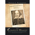 The Complete Hamlet: An Annotated Edition of the Shakespeare Play - Hardcover