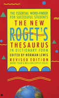 The New Roget's Thesaurus in Dictionary Form: The Essential Word-Finder for Successful Students, Revised Edition - Paperback