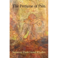 The Perfume of Pain - Paperback