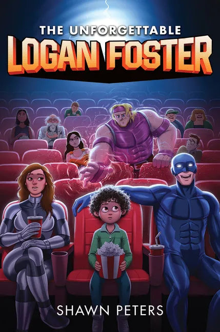 The Unforgettable Logan Foster #1 - Paperback