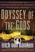 Odyssey of the Gods: The History of Extraterrestrial Contact in Ancient Greece - Paperback